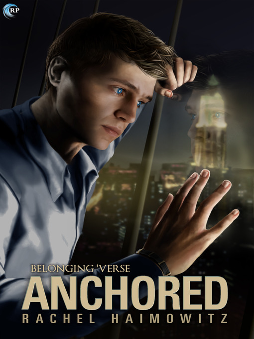 Title details for Anchored by Rachel Haimowitz - Available